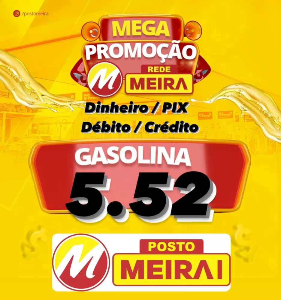 Promoção de gasolina no Posto Meira I