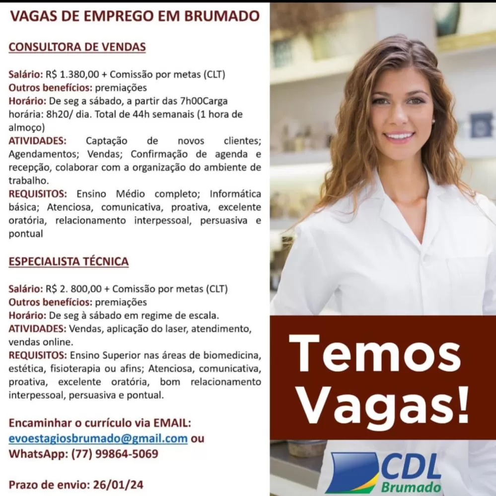 Oportunidades de emprego em Brumado: Consultora de Vendas e Especialista Técnica