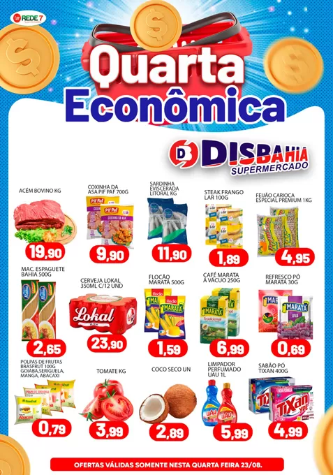 Economize na Quarta Econômica do Disbahia Supermercado!