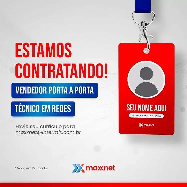 Maxxnet abre oportunidades de emprego para Vendedor e Técnico em Redes