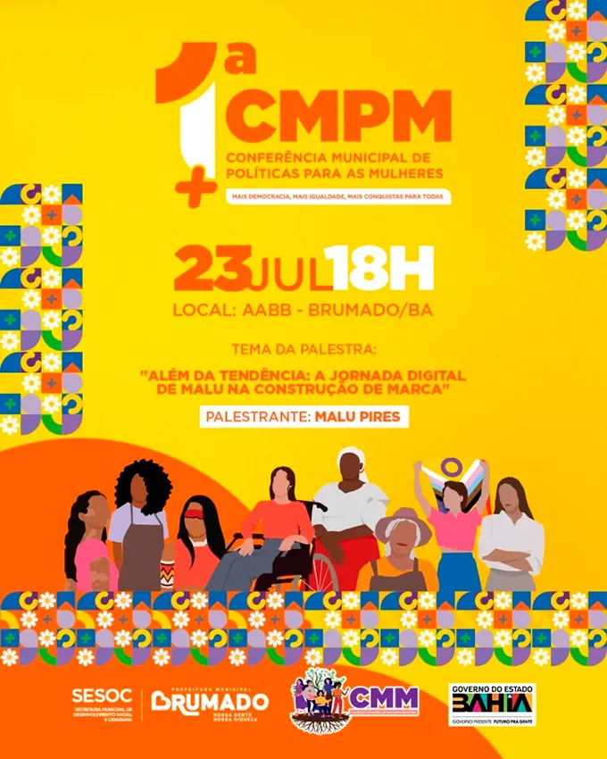 Brumado realizará sua 1ª Conferência Municipal de Políticas para as Mulheres nesta quarta (23)