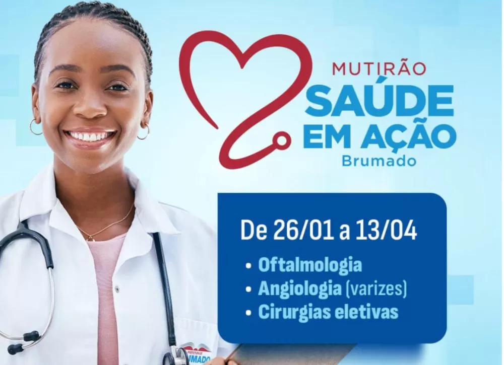 Brumado: Faltam apenas 09 dias para o Mutirão Saúde em Ação