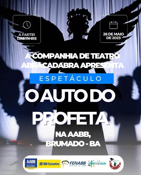 CIA de Teatro ABRACADABRA apresenta espetáculo O Auto do Profeta em Brumado
