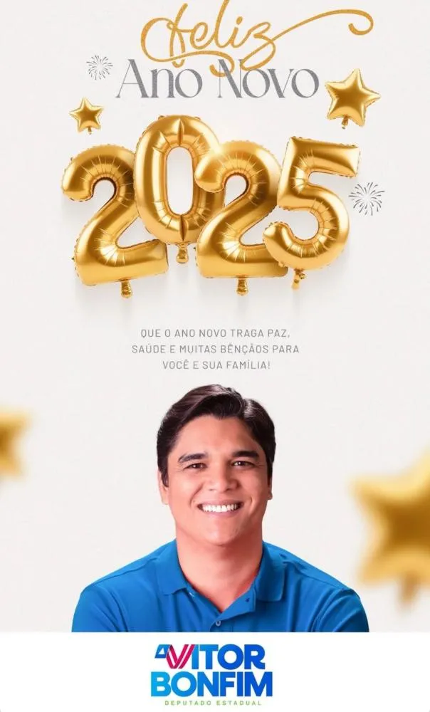 Deputado Vitor Bonfim Deseja Feliz Ano Novo aos Baixanos