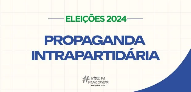 Pré-candidaturas podem realizar propaganda intrapartidária até 15 dias antes das convenções