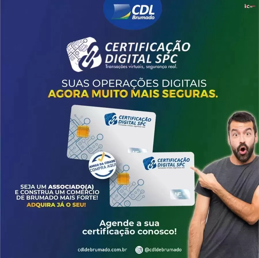  Faça o seu Certificado Digital na CDL de Brumado