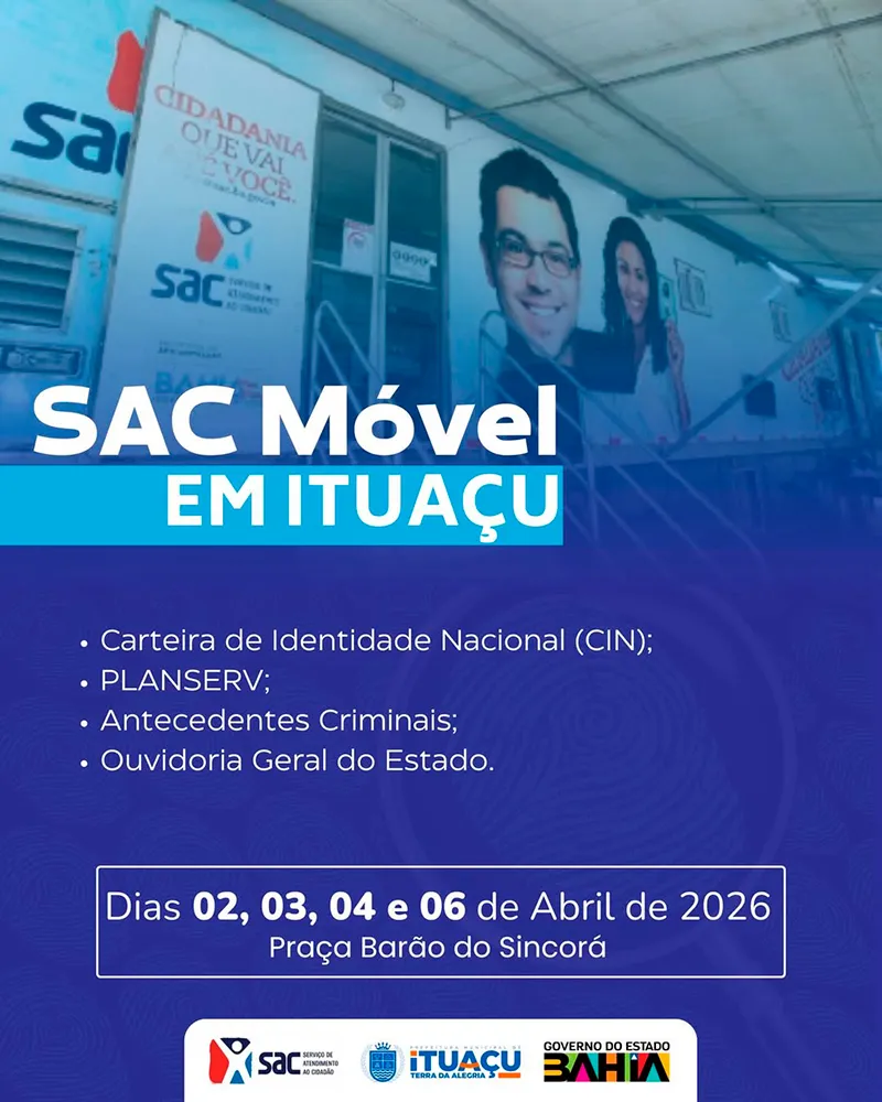 SAC Móvel chega a Ituaçu e amplia acesso a serviços públicos para a população