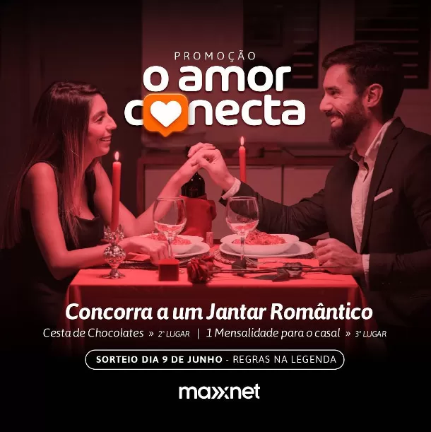 Maxxnet realiza sorteio especial de Dia dos Namorados em Brumado e Aracatu