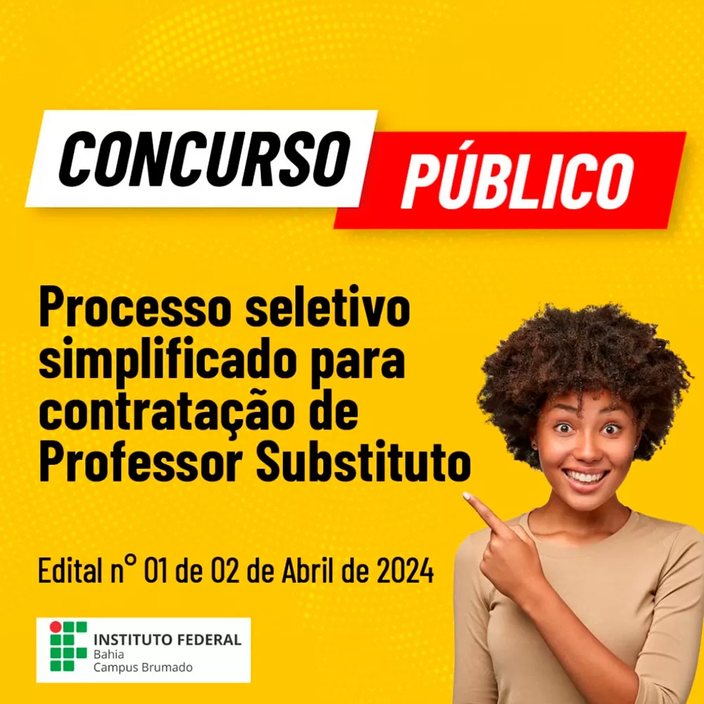 IFBA/Campus Brumado abre Processo Seletivo para contratação de Professor Substituto de Artes