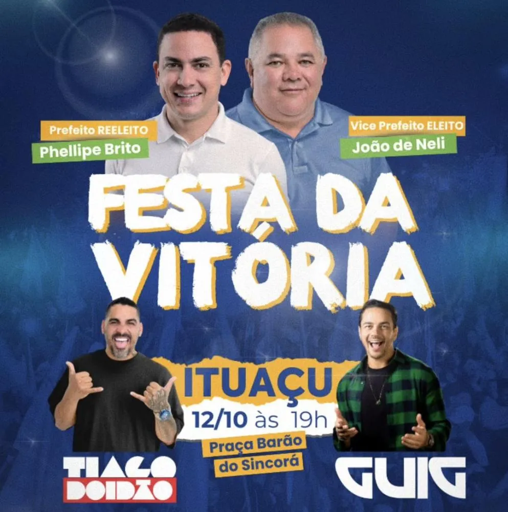 Ituaçu celebra reeleição do prefeito Phellipe Brito com festa neste sábado (12)