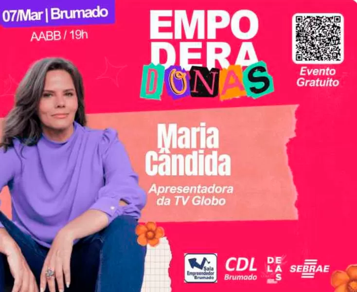 EmpoderaDONAS: Evento nesta quinta (07/03) com Maria Cândida celebra mulheres empreendedoras em Brumado