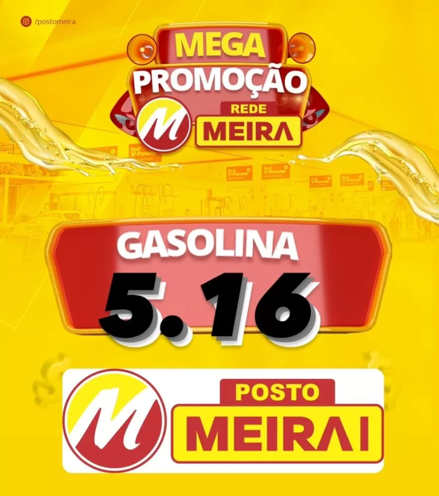 Promoção de gasolina no Posto Meira I