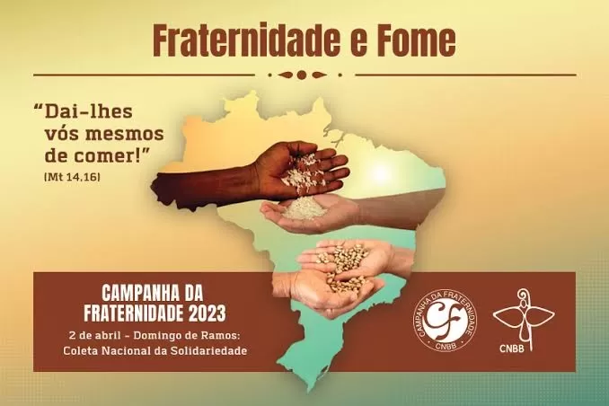 Fome é tema da Campanha da Fraternidade pela terceira vez