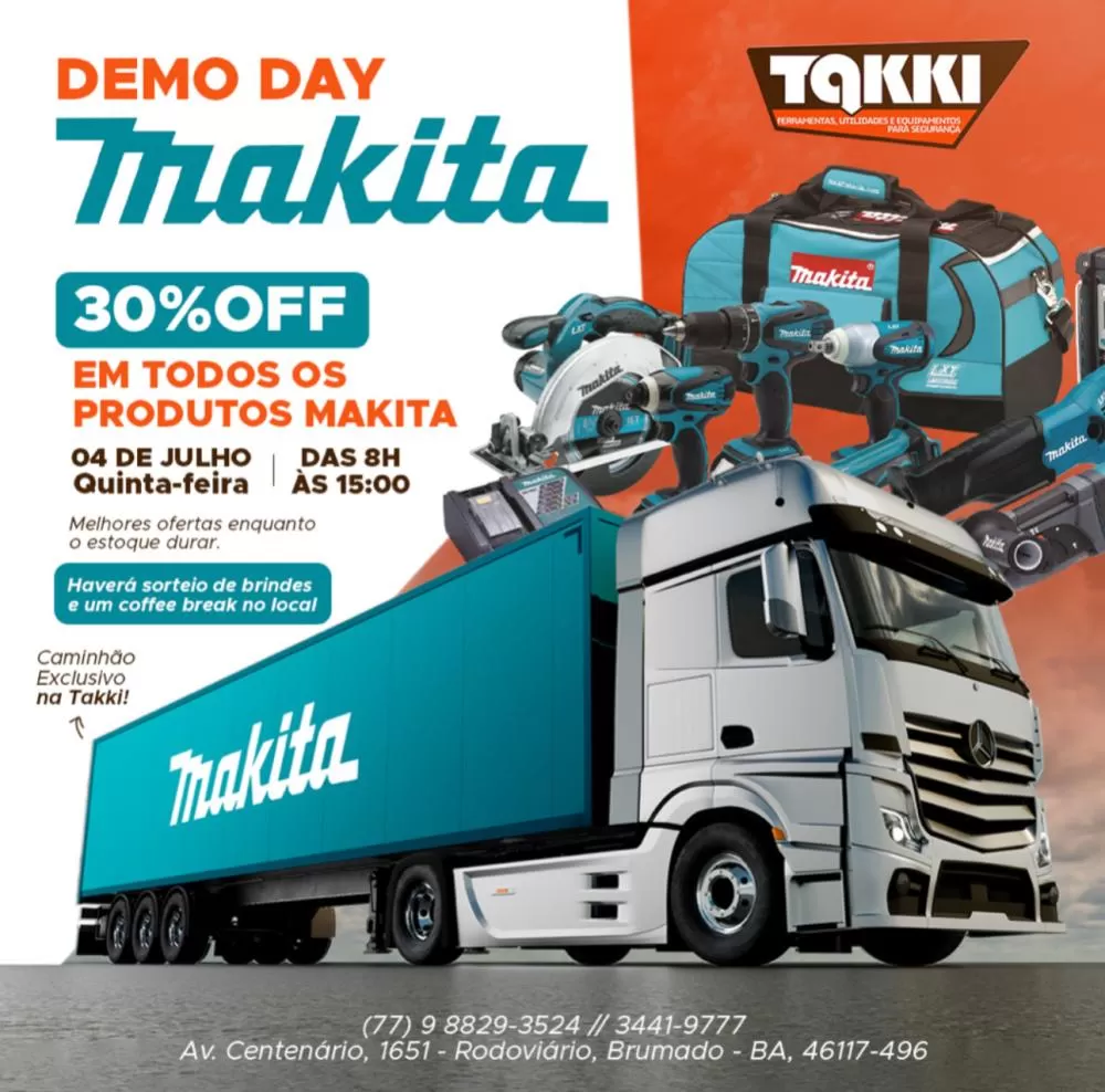 Brumado: Dia de Demonstração de Produtos Makita acontece na Takki Ferramentas na próxima quinta (04/07)