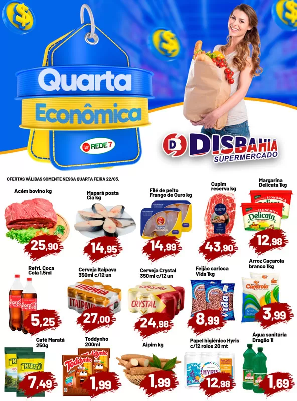 Economize na Quarta Econômica do Disbahia Supermercado!