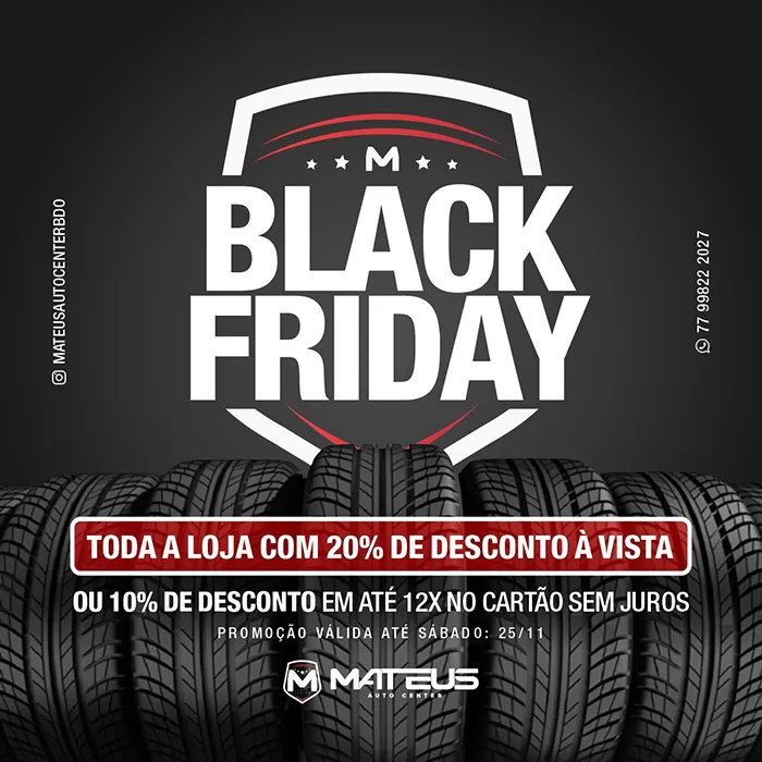 Brumado: Começou a Black Friday em Mateus Auto Center com descontos imperdíveis