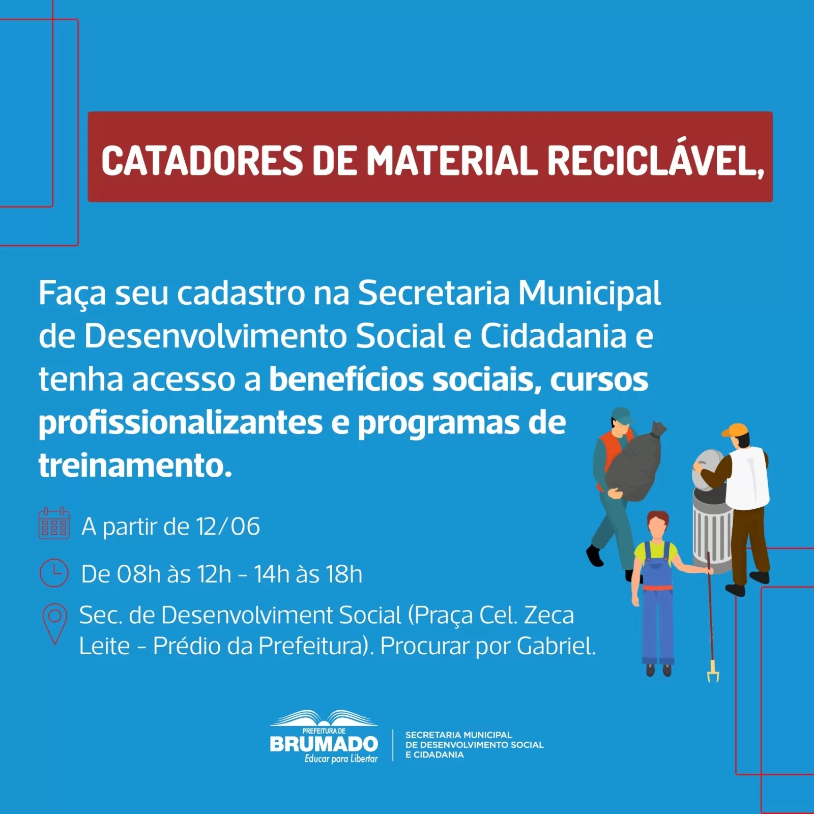 Prefeitura de Brumado oferece oportunidades para catadores de material reciclável
