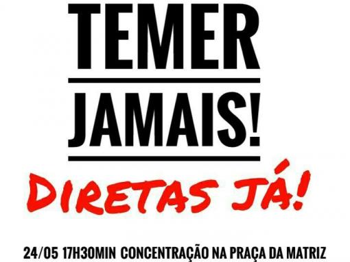 Ato 'Fora Temer' será realizado em Brumado nesta quarta-feira (24)