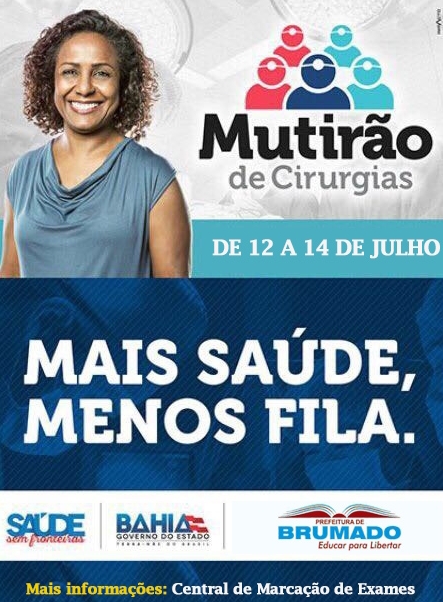 Município de Brumado participa do projeto Mutirão de Cirurgias entre os dias 12 e 14 de julho 