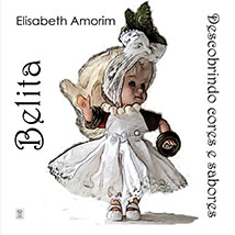 Escritora natural de  Licínio de Almeida lança o livro 'Belita'