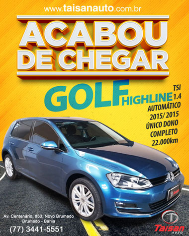 Taisan Auto: Acabou de chegar Golf Highline 1.4 automático 2015/2015
