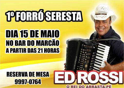 Brumado: Nesta sexta (15) tem o 1º Forró Seresta no Bar de Marcão com Ed Rossi 