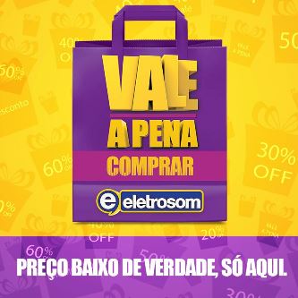 Eletrosom: grandes marcas e o menor preço