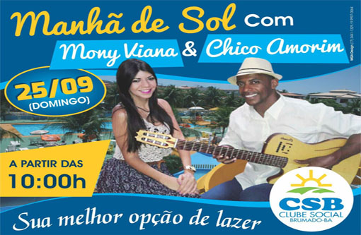 Clube Social: neste domingo (25) tem ‘Manhã de Sol’ ao som de Mony Viana e Chico Amorim