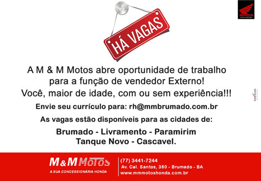 M & M Motos está com vagas abertas para vendedor externo
