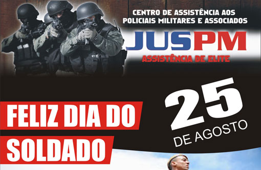 JUSPM parabeniza os Soldados pelo seu dia