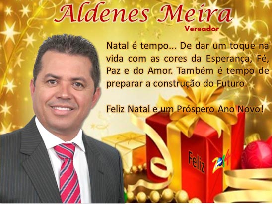 Brumado: Mensagem do ativista político e vereador Aldenes Meira