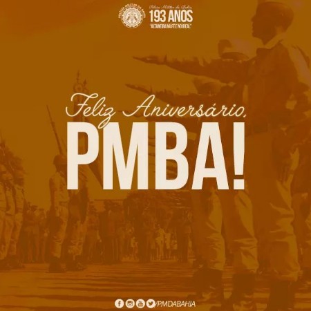 Polícia Militar da Bahia completa 193 anos neste sábado (17)