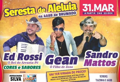 Brumado: dia 31 de março tem 'Seresta de Aleluia' na AABB; vai ter virada de preço