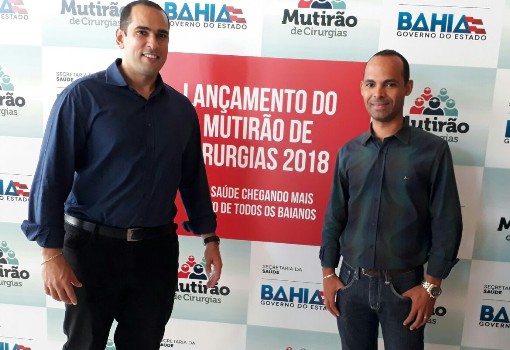 Secretário de Saúde de Brumado participa da cerimônia de lançamento do Mutirão das Cirurgias Eletivas 2018