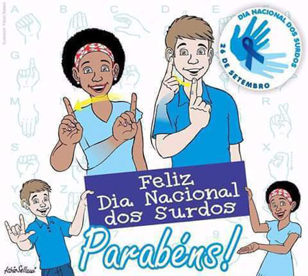 Hoje (26), comemora-se o Dia Nacional dos Surdos