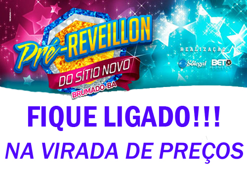 Pré-Reveillon do Sítio Novo: Virada de Preços acontece a partir da meia-noite desta quarta-feira (24)