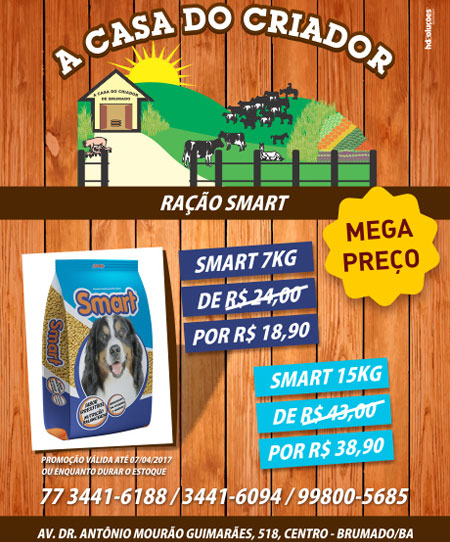 A Casa do Criador: mega preço para ração Smart