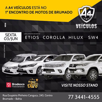Visite o stand da A4 Veículos no 1º Encontro de Motos de Brumado 