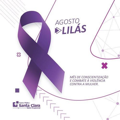 Clínica Santa Clara apoia a campanha 'Agosto Lilás'