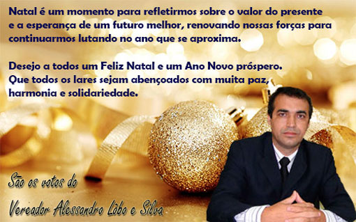 Alessandro Lôbo deseja Feliz Natal aos brumadenses
