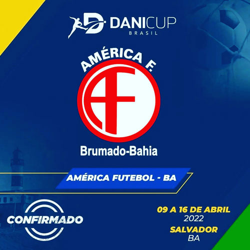 Brumado: Escolinha América Futebol de Brumado irá participar do Torneio Internacional Dani Cup em Salvador 