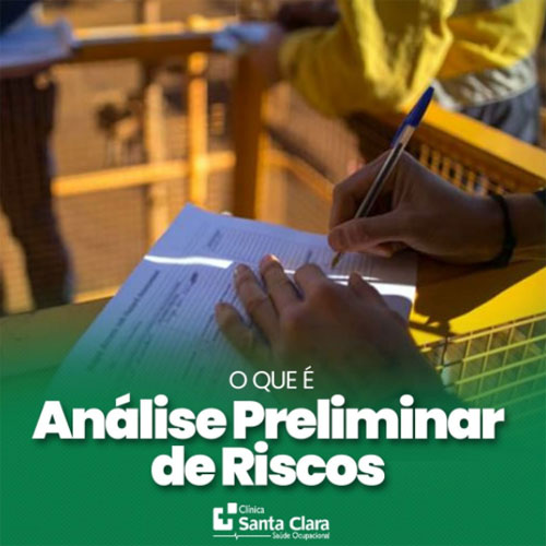Clínica Santa Clara: Conheça a Análise Preliminar de Riscos