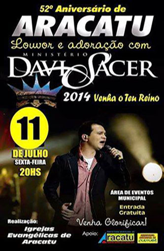 Aracatu: Davi Sacer se apresenta no 52º aniversário do município