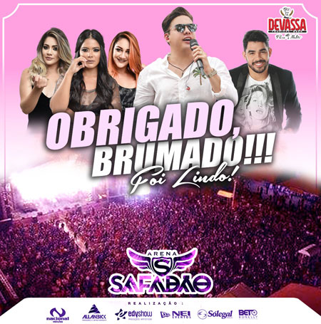 Brumado: Promotores da Arena Safadão agradecem o grande público e os parceiros do evento