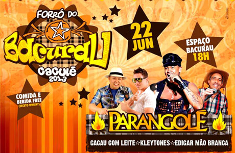 CACULÉ: NESTE SÁBADO (22) TEM O FORRÓ DO BACURAL