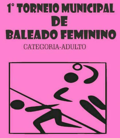 Brumado: será realizado o Super Torneio Municipal de Baleado Feminino