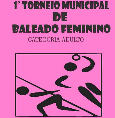 Será realizado em Brumado o 1º Torneio Municipal de Baleado Feminino