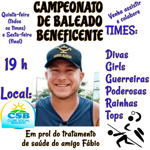 Brumado: Contribua com o Campeonato de Baleado Beneficente em prol do tratamento de saúde de Fábio