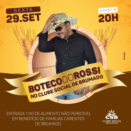 Nesta sexta (29) tem 'Boteco do Rossi' no Clube Social de Brumado