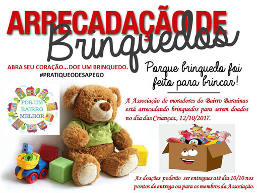 Brumado: Associação de Moradores do Bairro Baraúnas realiza campanha de arrecadação de brinquedos para o Dia das Crianças